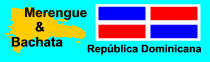 Homepage Merengue & Bachata de la Repblica Dominicana